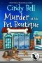 [Wagging Tail Cozy Mystery 02] • Murder at the Pet Boutique